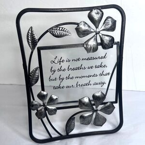 Metal Flower Quote Frame 'Life is not measured by the breaths...' Inspirational